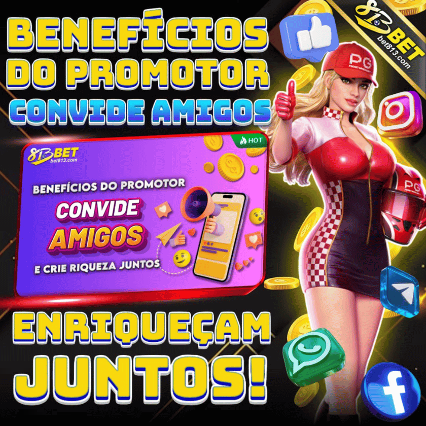plataforma 813bet - beneficios do promotor