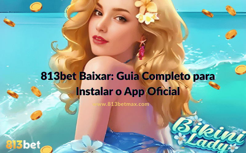 813bet Baixar
